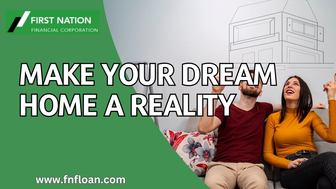 Make Your Dream Home a Reality